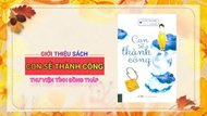 Giới thiệu sách: Tác phẩm "Con sẽ thành công"