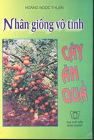 Nhân Giống Vô Tính Cây Ăn Quả