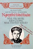 Giới thiệu sách: "Nguyễn Hữu Huân – Nhà yêu nước kiên cường, nhà thơ bất khuất"
