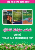 Giới thiệu sách Chủ đề “Tri ân các anh hùng liệt sĩ”