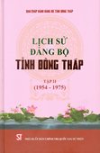 Lịch sử Đảng bộ tỉnh Đồng Tháp Tập 1 - Tập 2 - Tập 3