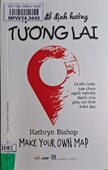 Lập bản đồ định hướng tương lai – Chiến lược lựa chọn nghề nghiệp dành cho phụ nữ hiện đại