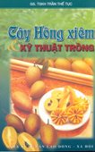 Cây Hồng Xiêm Và Kỹ Thuật Trồng