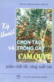 Kỹ Thuật Chọn Tạo Và Trồng Cây Cam Quýt