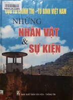 Cựu tù chính trị - Tù binh Việt Nam. Những nhân vật và sự kiện