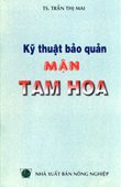 Kỹ Thuật Bảo Quản Mận Tam Hoa