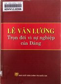 Lê Văn Lương - Trọn đời vì sự nghiệp của Đảng