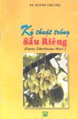 Kỹ Thuật Trồng Sầu Riêng 