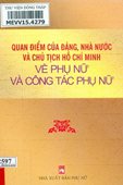 Quan điểm của Đảng, Nhà nước và Chủ tịch Hồ Chí Minh về phụ nữ và công tác phụ nữ