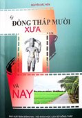 Đồng Tháp Mười xưa và nay