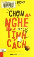 Chọn nghề theo tính cách