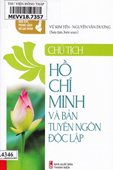 Chủ tịch Hồ Chí Minh và bản Tuyên ngôn độc lập