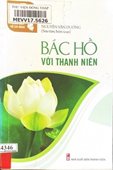 Giới thiệu sách “Bác Hồ với Thanh niên"