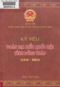 Kỷ yếu Đoàn Đại biểu Quốc hội tỉnh Đồng Tháp (1946-2004)