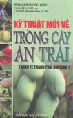 Kỹ Thuật Mới Về Trồng Cây Ăn Trái