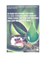 Sử Dụng Dầu Khoáng Làm Vườn Và Dầu Khoáng Nông Nghiệp Trong Phòng Trừ Sâu Bệnh Hại Cây Ăn Quả