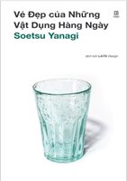 Vẻ đẹp của những vật dụng hàng ngày